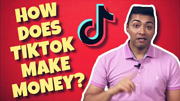 How does TikTok earn money?