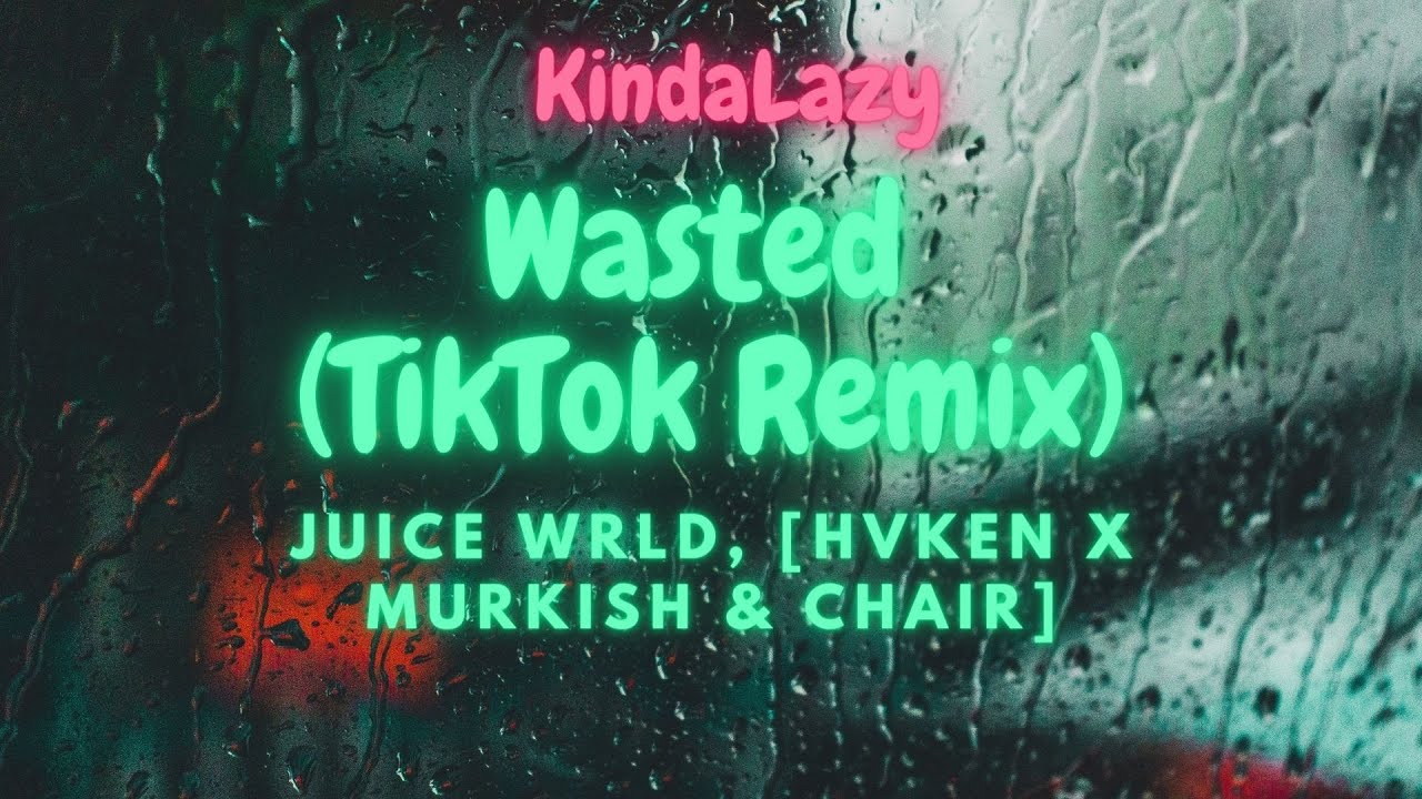 Juice WRLD - Wasted (TikTok Remix) but it's UNDERWATER | KindaLazy