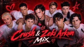 Crush & Kıskanç Mix (Crush Feat. Zeki Arkun)