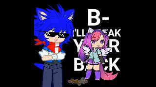 Bitch Ill Break Yo Back   Sth X Mlp  Animation  Gacha  sonicthehedgehog mylitlepony