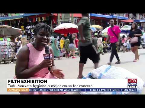 Filth Exhibition: Tudu Market&#039s hygiene a major cause for concern