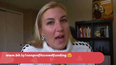 5 Reasons Nonprofit Crowdfunding Campaigns Fail- And What To Do Instead