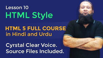 Lesson 10 - HTML5 Full Course in Hindi & Urdu - HTML Style