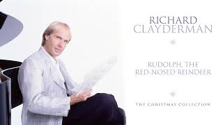 Richard Clayderman - Rudolph, the Red Nosed Reindeer (Official Audio)