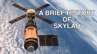 a brief history of skylab