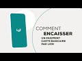 Comment encaisser un paiement carte bancaire par lien avec lyf pro 