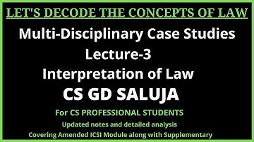 Interpretation of Law (MDCS) Lecture-3