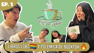 Un té con Manu y Sans | LIBROS LGBT Y POLÉMICA EN BOOKTOK 😈🔥| Ep.1 🫖 📖