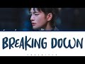 AILEE 에일리 BREAKING DOWN Doom At Your Service OST Part 1 Eng Rom Han 가사 
