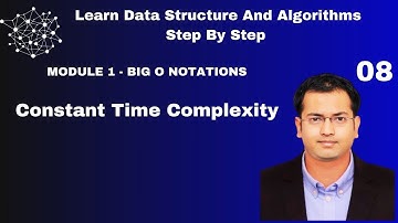 08 - Big O Notations -  Constant Time Complexity (O(1))