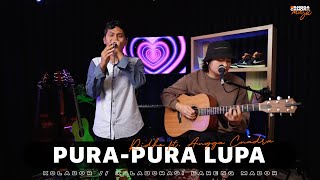 PURA PURA LUPA - MAHEN | RIDHO feat ANGGA CANDRA #KOLABOR
