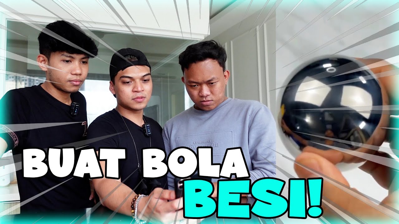 EXPERIMENT BUAT BOLA BESI ! - YouTube