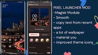 Pixel Launcher MOD | Magisk Module for AOSP 12 based roms