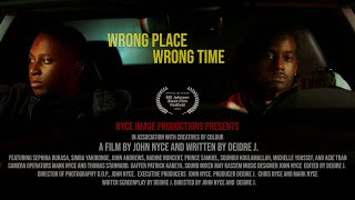 "Wrong Place, Wrong Time"  | Behind the Scenes 2022