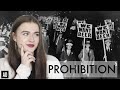 WHAT WAS PROHIBITION? (and why did it fail?) | A HISTORY SERIES