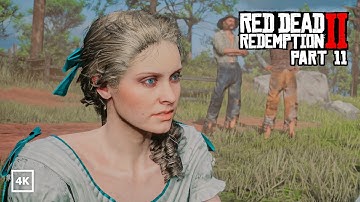 RED DEAD REDEMPTION 2: Walkthrough Gameplay Part 11 | 4K RTX 3090