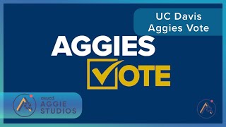 UC Davis Aggies Vote