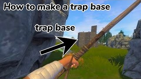 How to make a trap base in (strayed vr)