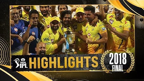 VIVO IPL 2018 Final: CSK vs SRH | CSK