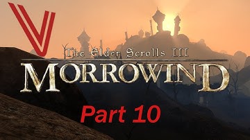 Let’s Play Morrowind part 10: Foray to Arkngthand