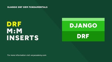 Handling Many-to-Many Inserts | Django DRF ORM Query Fundamentals Course