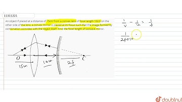 An object if placed at a distance of 15cm from a convex lens of focal length 10cm on the other s...