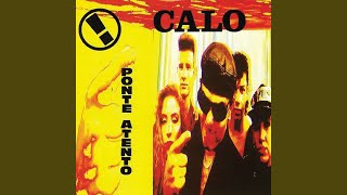 Video thumbnail of "Calo - El Amor Que Tú Me Das"