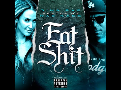 Dina Rae Ft Ras Kass Eat Shit Official Audio