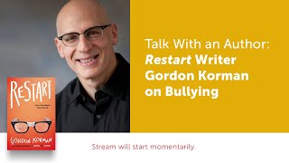 Famous Talk With an Author: “Restart” Writer Gordon Korman on Bullying Net Worth