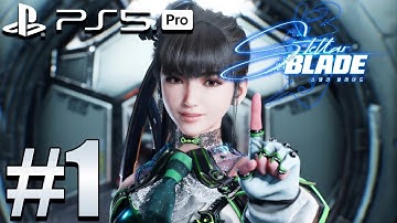 Stellar Blade (PS5 PRO) Gameplay Walkthrough Part 1 [4K 60FPS]