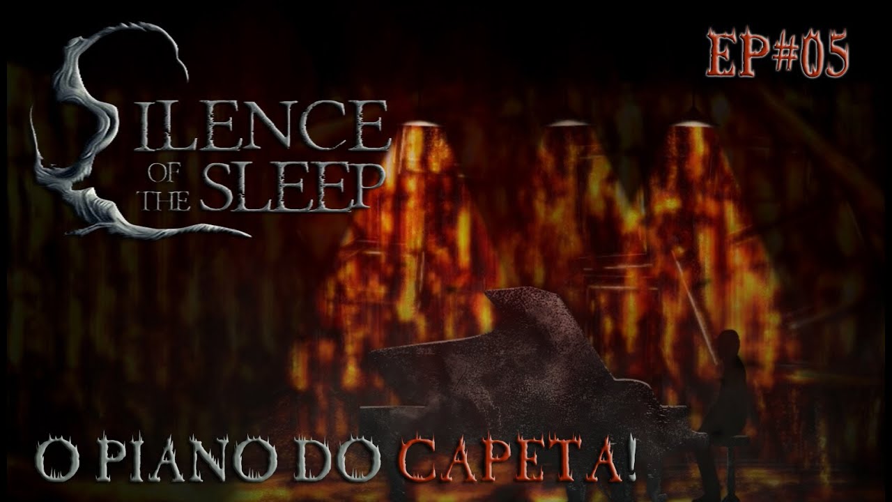 girls like you Silence of the Sleep - O Piano do CAPETA! - EP#05