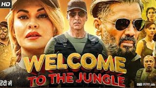 Welcome to The Jungle | Akshay Kumar | New Movie | Bollywood movie 2026