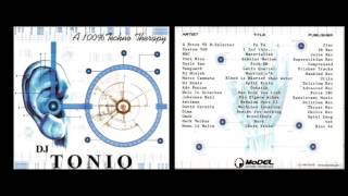 DJ Tonio - A 100% Techno Therapy