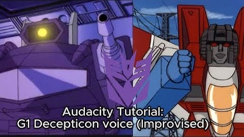 Audacity Tutorial: Transformers G1 Decepticon Voice effect (Improvised version)