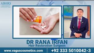 Male Pattern Hair Loss Treatment with Medicines | Dr. Rana Irfan’s Expert Advice