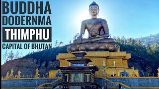 THIMPHU - BHUTAN'S CAPITAL CITY | Things to do | BHUTAN TRAVEL VLOG | BUDDHA POINT | MAR 2020 | Ep.4
