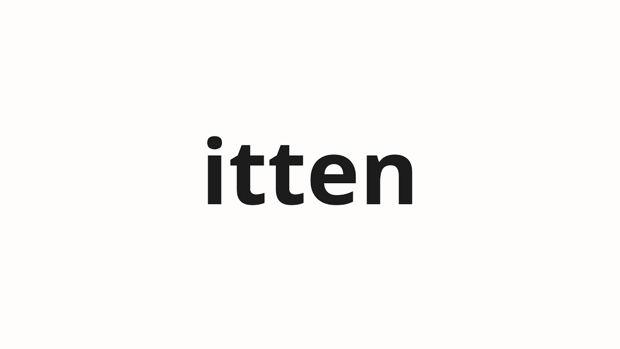 How to pronounce itten | 一転 (Transformation in Japanese) - YouTube