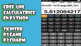 CREE UNE CALCULATRICE EN PYTHON