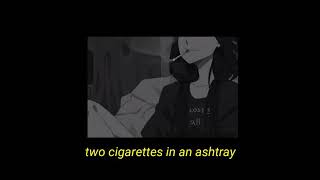 Three Cigarettes In An Ashtray - Patsy Cline (Lyrics)