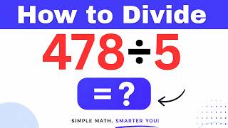 478รท5 Divide 478 by 5 (Long division Method)