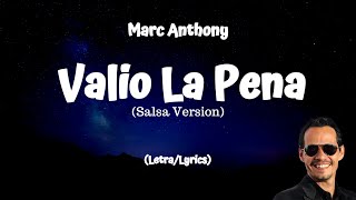 Marc Anthony - Valio La Pena (Salsa Version) Lyrics/Letra Resimi