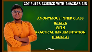 ANONYMOUS INNER CLASS IN JAVA WITH IT