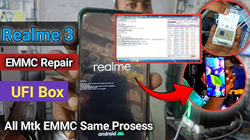 Realme 3 eMMC Repair Guide  MTK eMMC Repair with UFI Box