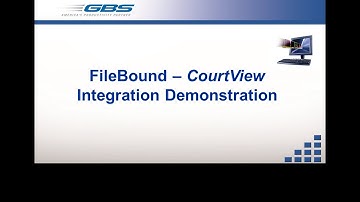 FileBound CourtView Integration Demo Video 20170719