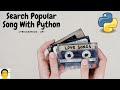 Search popular song with python programming  lyricsgenius api