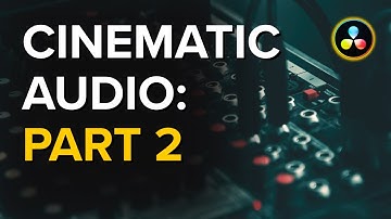 How to Get Cinematic Audio in Davinci Resolve Part 2: EQ & Dynamics