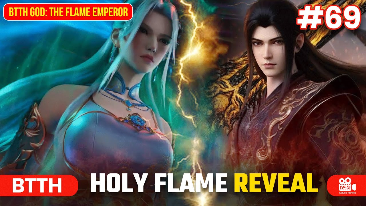 BTTH God: The Flame Emperor | Episode 69 Explained in Hindi | Holy Flame REVEAL! 😱 