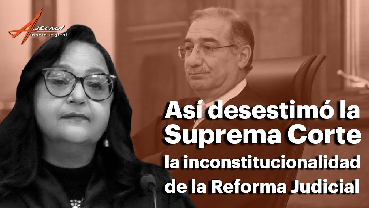 Así desestimó la Suprema Corte la inconstitucionalidad de la Reforma ...