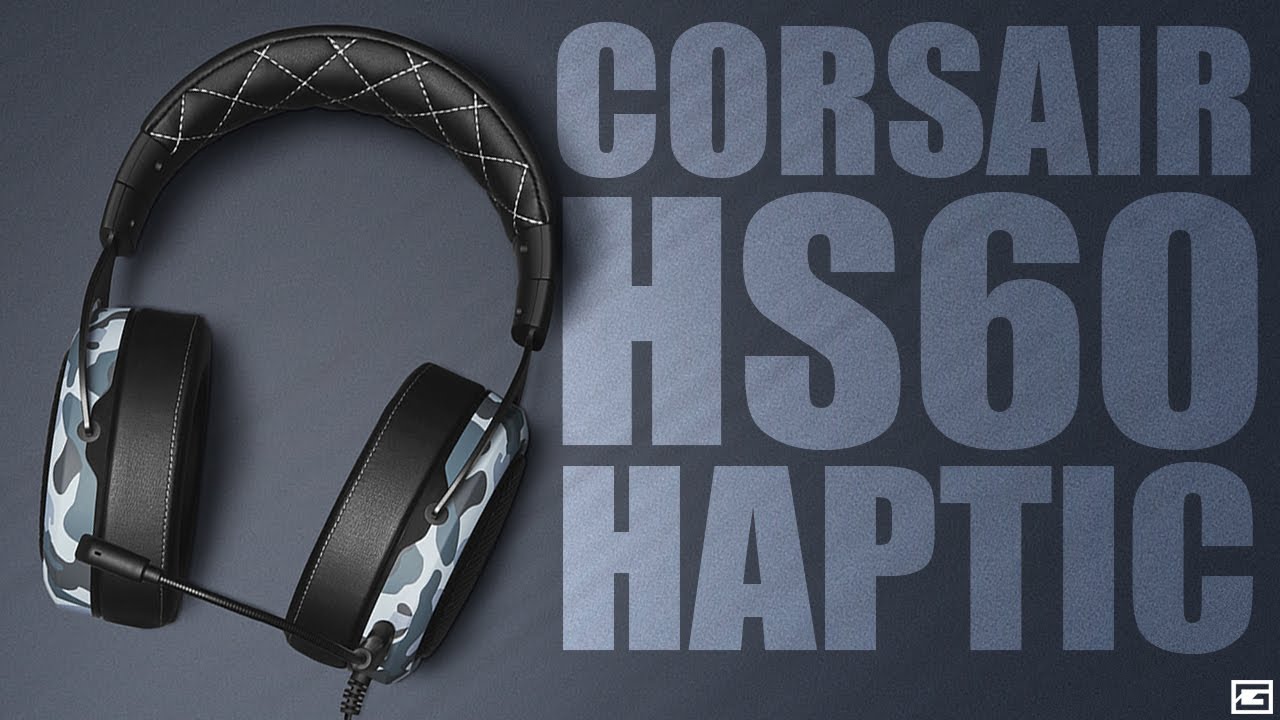 Gaming Bass A : HS60 Vibrating Corsair Headset! Haptic - YouTube