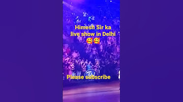 himesh sir ka live show in delhi#shortsyoutube #shortvideo #trending #vairalvideo #shortsvideo